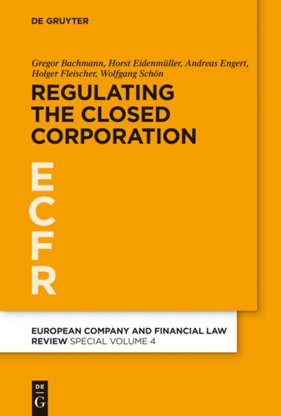 Regulating the Closed Corporation (e-bog) af Schon, Wolfgang