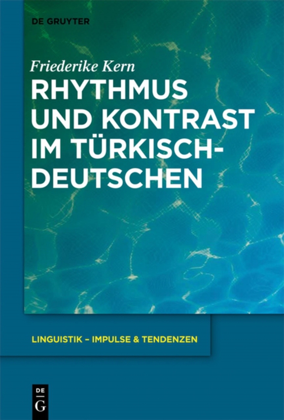 Rhythmus und Kontrast im Türkischdeutschen (e-bog) af Kern, Friederike