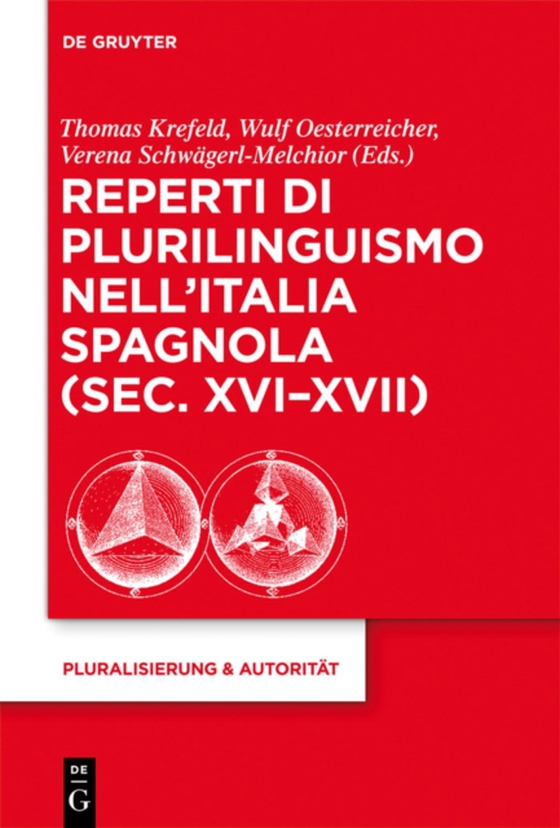 Reperti di plurilinguismo nell’Italia spagnola (sec. XVI-XVII) (e-bog) af -