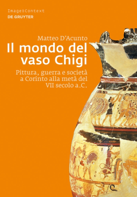 Il mondo del vaso Chigi (e-bog) af D'Acunto, Matteo