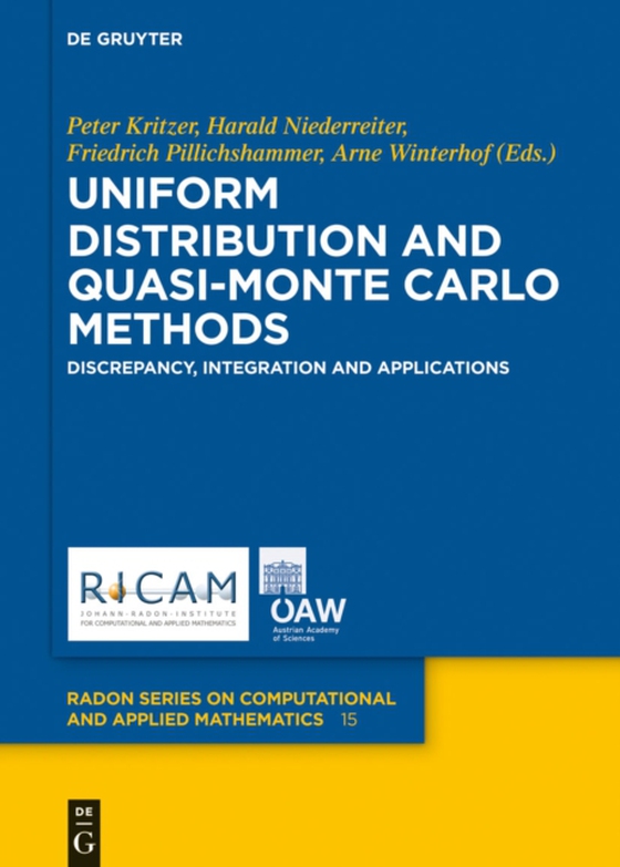 Uniform Distribution and Quasi-Monte Carlo Methods