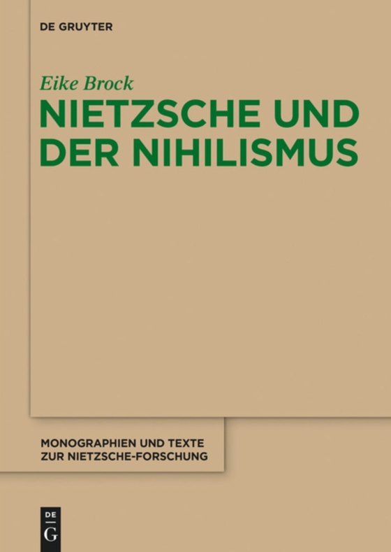 Nietzsche und der Nihilismus (e-bog) af Brock, Eike