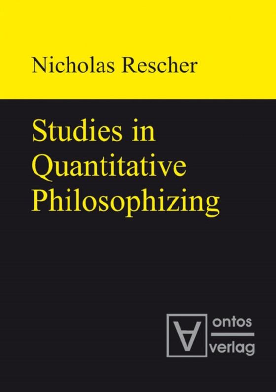 Studies in Quantitative Philosophizing (e-bog) af Rescher, Nicholas