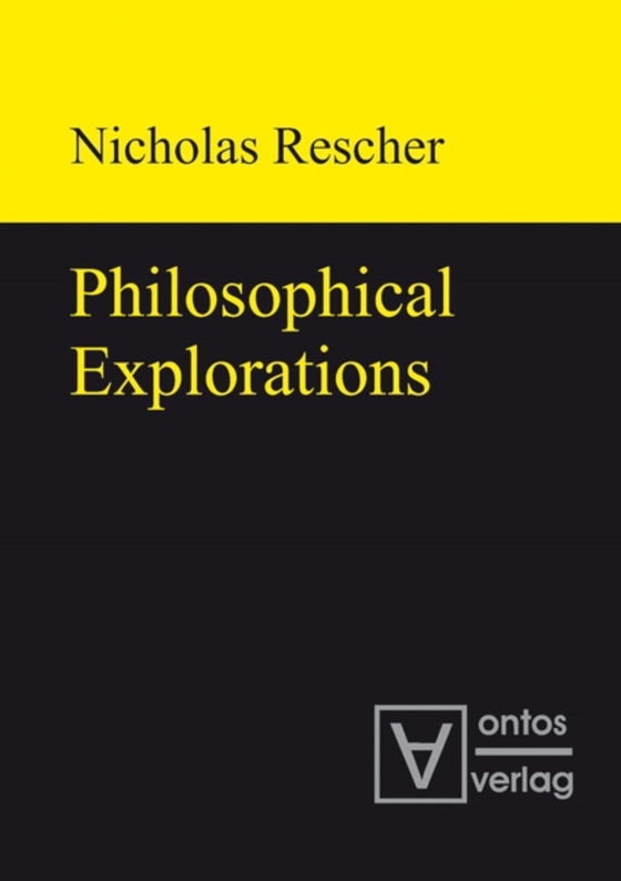 Philosophical Explorations (e-bog) af Rescher, Nicholas