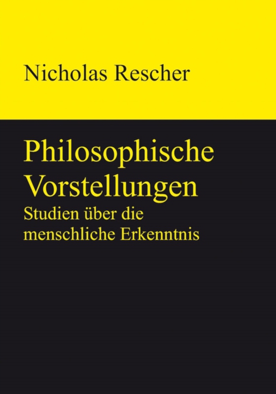 Philosophische Vorstellungen (e-bog) af Rescher, Nicholas