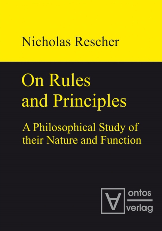 On Rules and Principles (e-bog) af Rescher, Nicholas