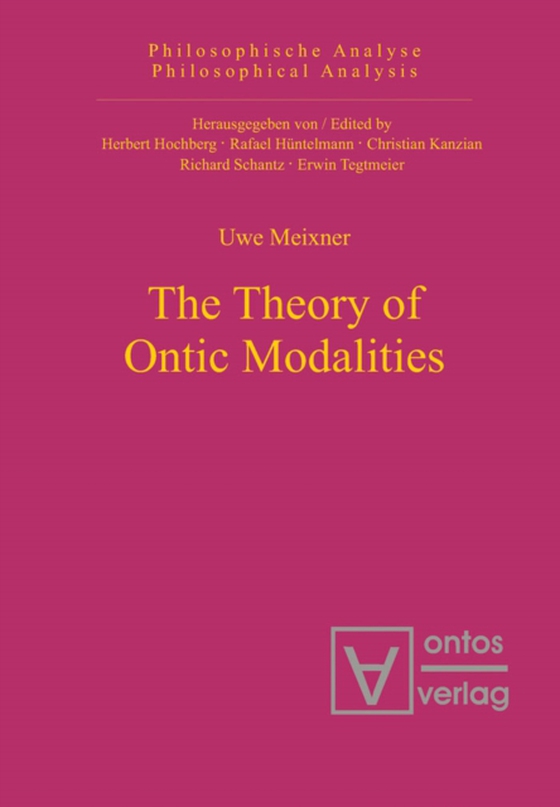 Theory of Ontic Modalities (e-bog) af Meixner, Uwe