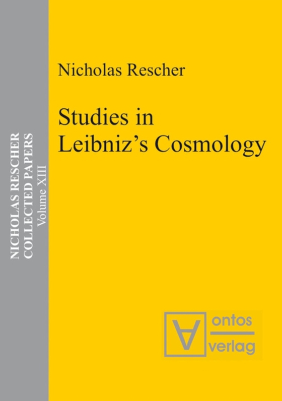 Studies in Leibniz's Cosmology (e-bog) af Rescher, Nicholas