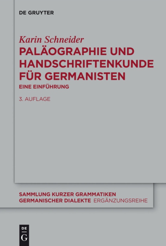 Paläographie und Handschriftenkunde für Germanisten (e-bog) af Schneider, Karin