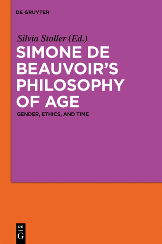 Simone de Beauvoir's Philosophy of Age (e-bog) af -