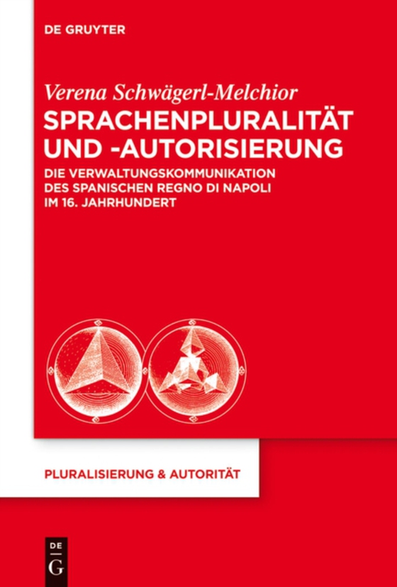 Sprachenpluralität und -autorisierung (e-bog) af Schwagerl-Melchior, Verena