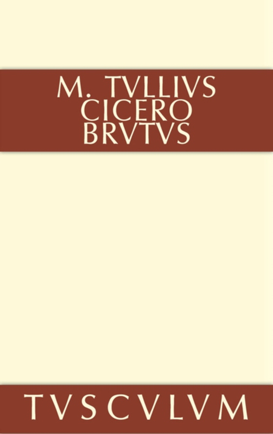 Brutus (e-bog) af Cicero, Marcus Tullius