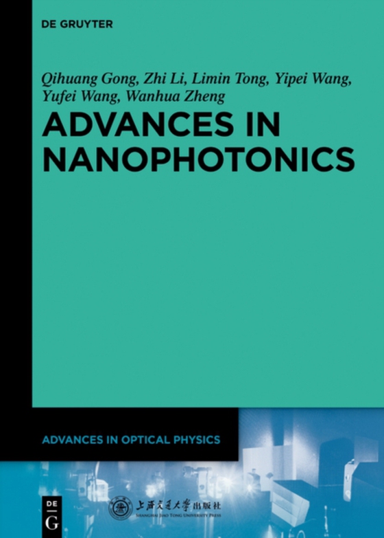 Advances in Nanophotonics (e-bog) af Zheng, Wanhua