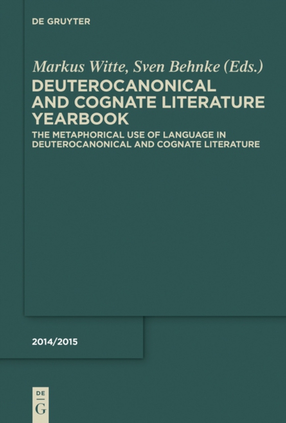 Metaphorical Use of Language in Deuterocanonical and Cognate Literature (e-bog) af -