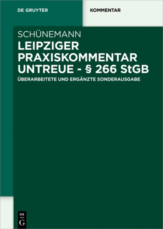 Leipziger Praxiskommentar Untreue - § 266 StGB (e-bog) af Schunemann, Bernd