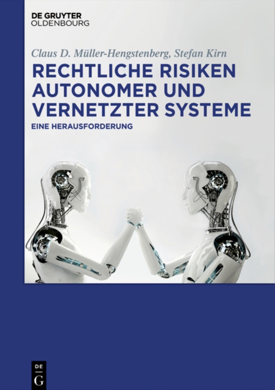 Rechtliche Risiken autonomer und vernetzter Systeme (e-bog) af Kirn, Stefan