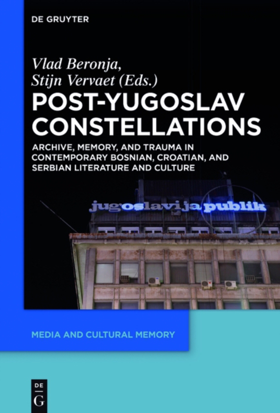 Post-Yugoslav Constellations (e-bog) af -