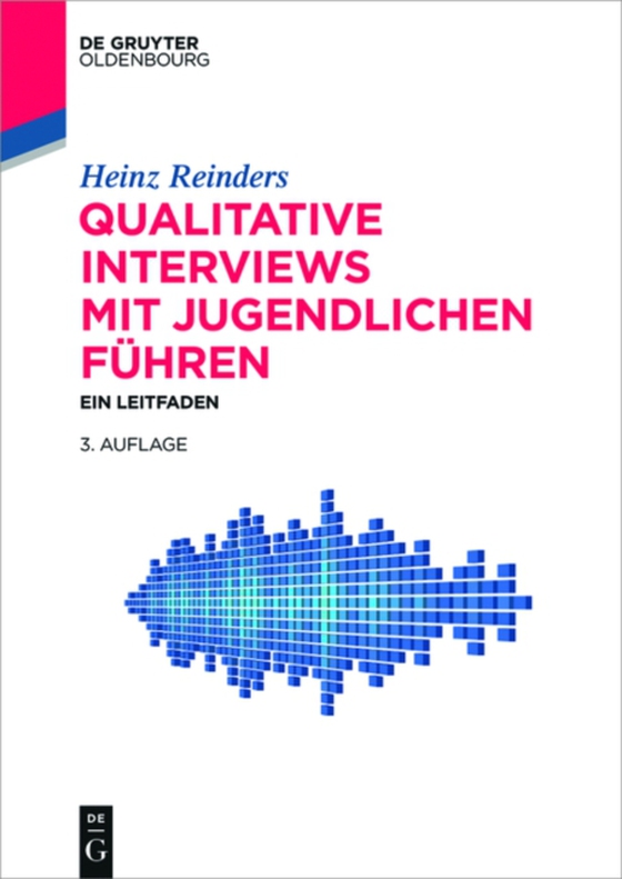 Qualitative Interviews mit Jugendlichen führen (e-bog) af Reinders, Heinz