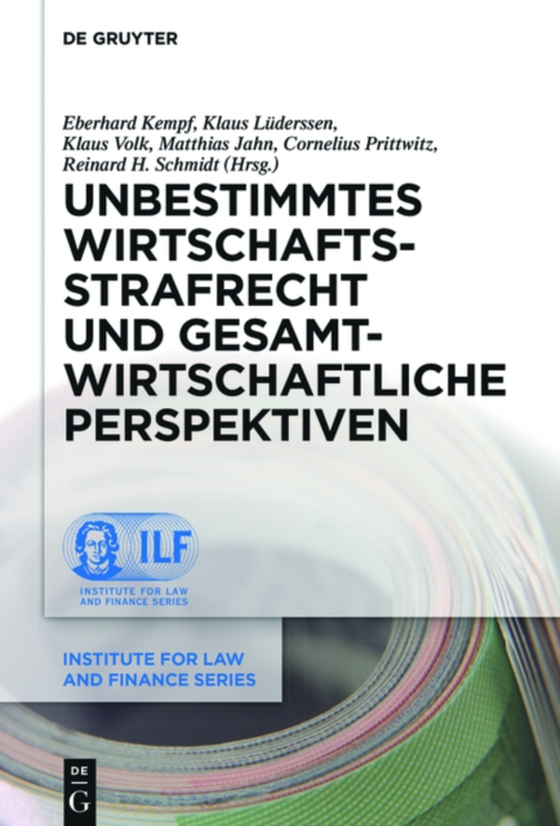 Unbestimmtes Wirtschaftsstrafrecht und gesamtwirtschaftliche Perspektiven (e-bog) af -