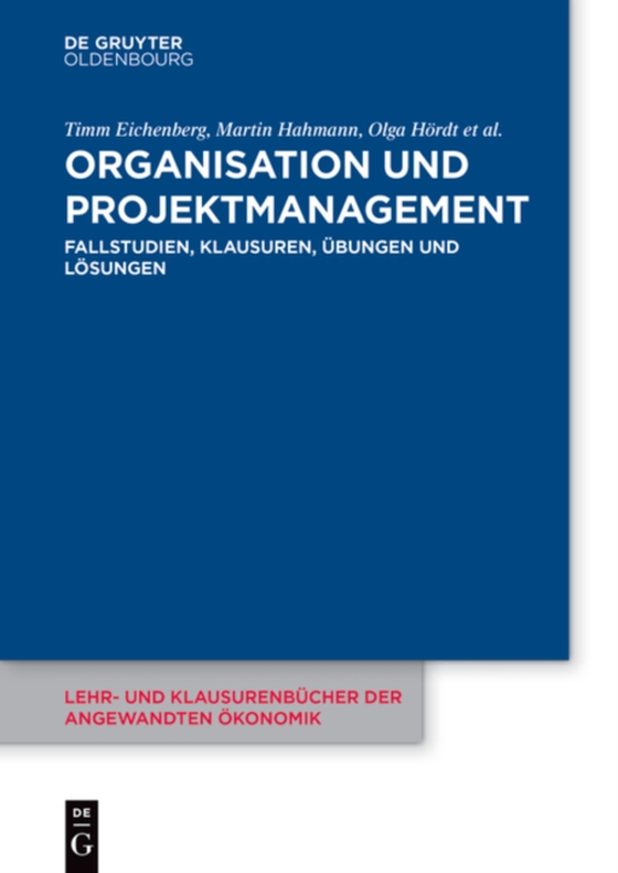 Organisation und Projektmanagement (e-bog) af Stelzer-Rothe, Thomas