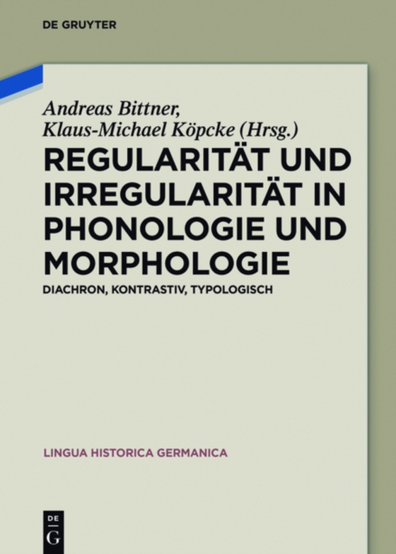 Regularität und Irregularität in Phonologie und Morphologie (e-bog) af -