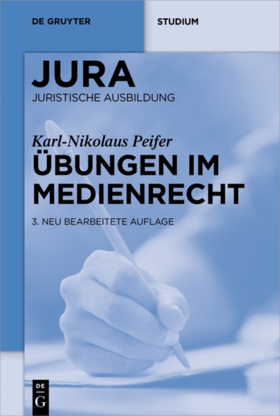 Übungen im Medienrecht (e-bog) af Peifer, Karl-Nikolaus