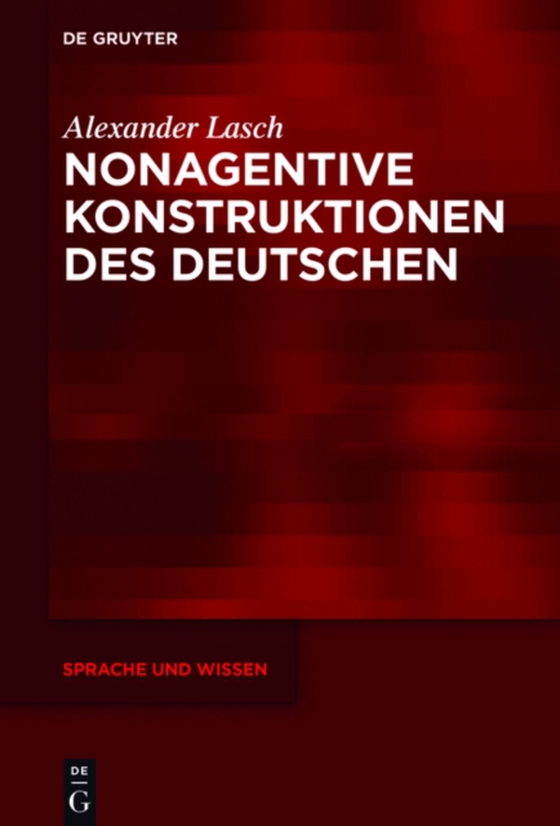 Nonagentive Konstruktionen des Deutschen (e-bog) af Lasch, Alexander