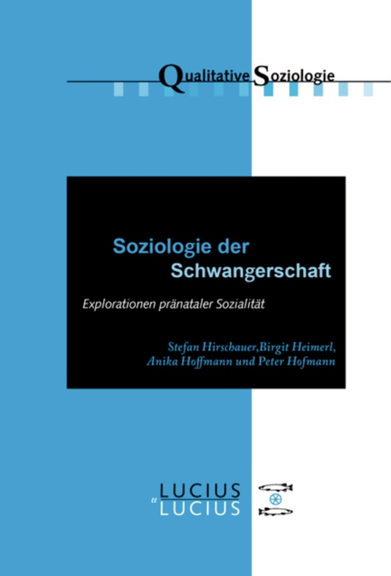 Soziologie der Schwangerschaft (e-bog) af Hofmann, Peter