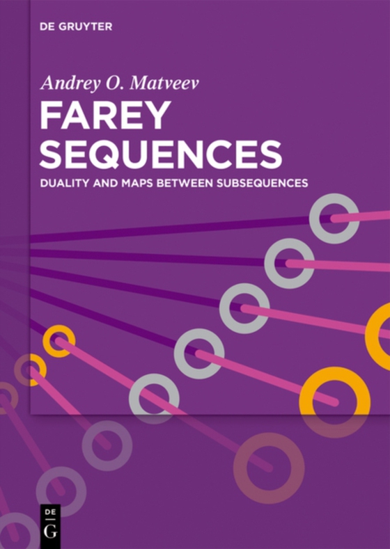 Farey Sequences (e-bog) af Matveev, Andrey O.