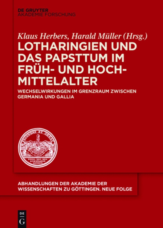 Lotharingien und das Papsttum im Früh- und Hochmittelalter (e-bog) af -