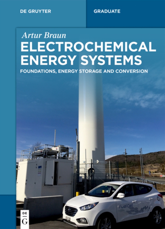 Electrochemical Energy Systems (e-bog) af Braun, Artur