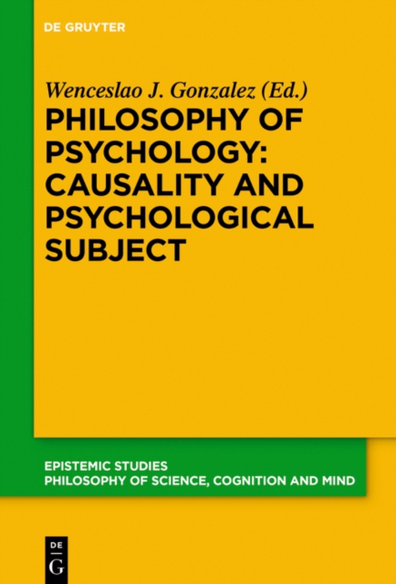 Philosophy of Psychology: Causality and Psychological Subject (e-bog) af -