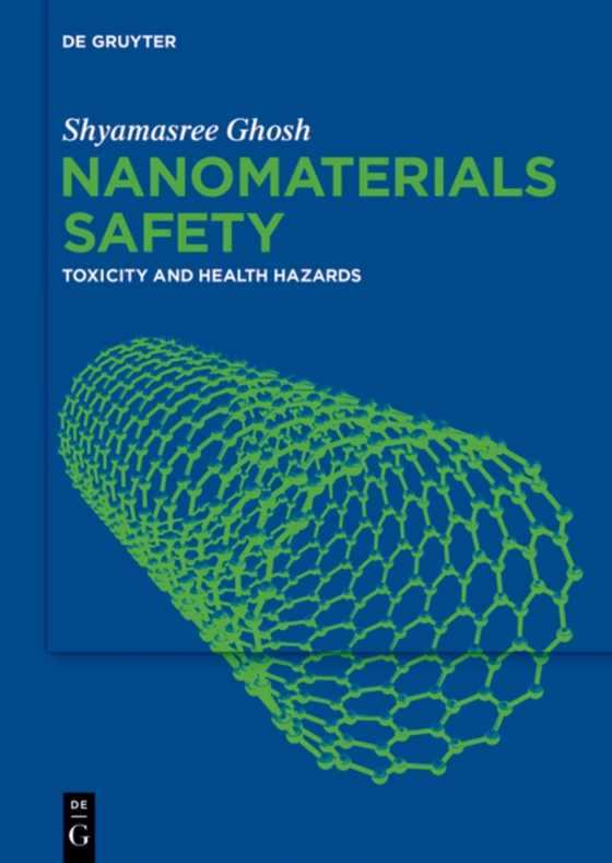 Nanomaterials Safety (e-bog) af Ghosh, Shyamasree