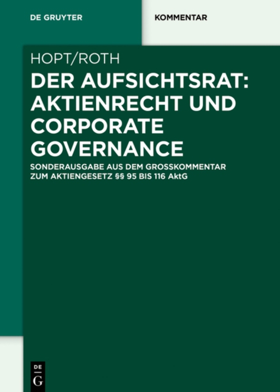 Der Aufsichtsrat: Aktienrecht und Corporate Governance (e-bog) af Roth, Markus