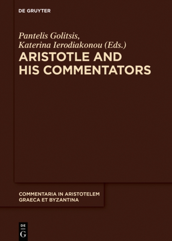 Aristotle and His Commentators (e-bog) af -