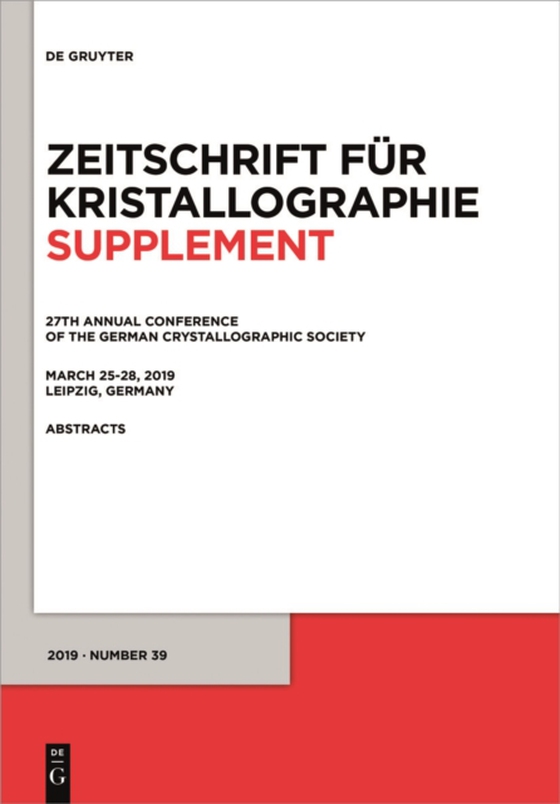 27th Annual Conference of the German Crystallographic Society, March 25-28, 2019, Leipzig, Germany