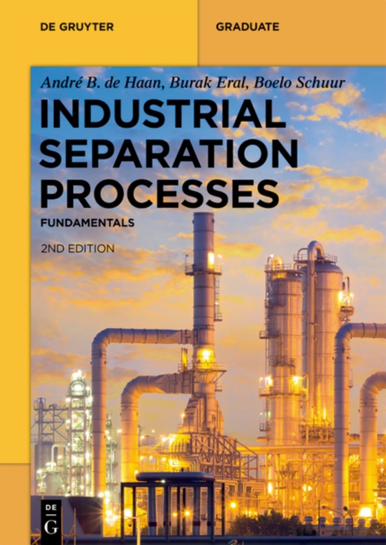 Industrial Separation Processes (e-bog) af Schuur, Boelo