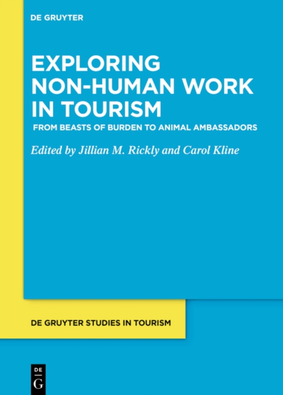 Exploring non-human work in tourism