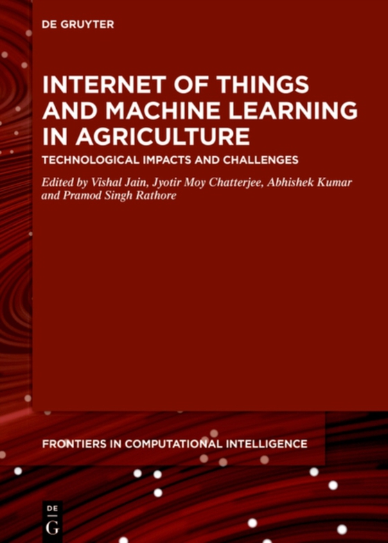 Internet of Things and Machine Learning in Agriculture (e-bog) af -