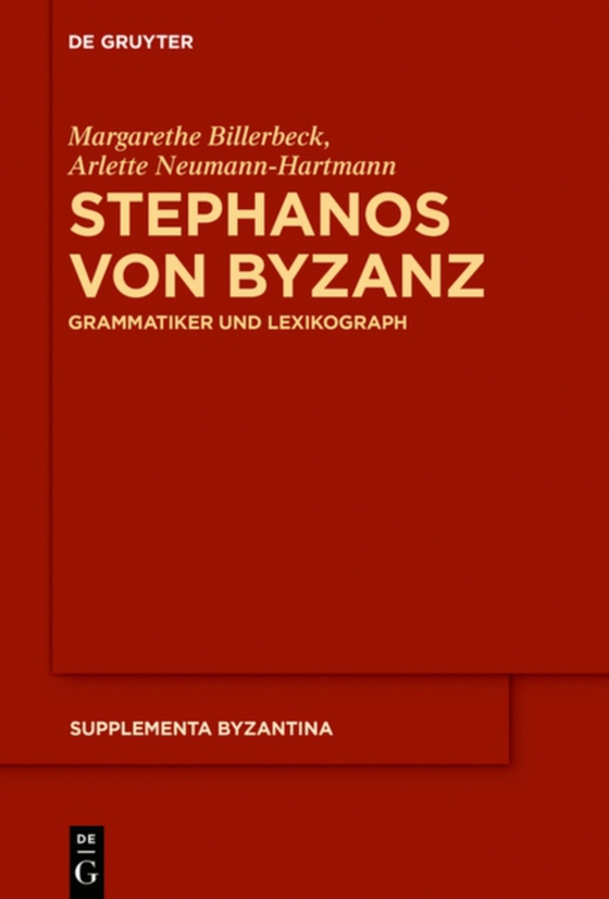 Stephanos von Byzanz (e-bog) af Neumann-Hartmann, Arlette