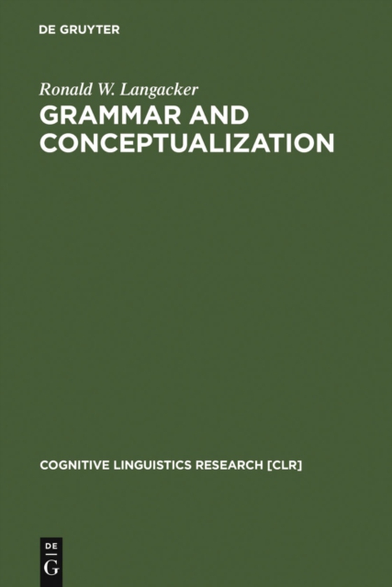 Grammar and Conceptualization (e-bog) af Langacker, Ronald W.