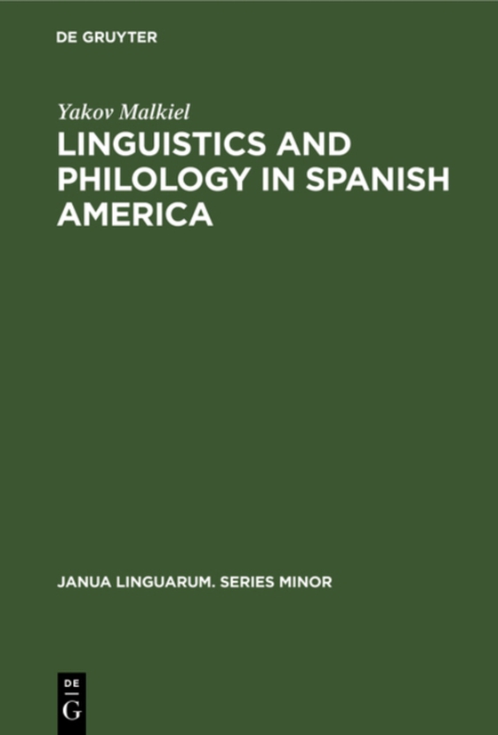 Linguistics and Philology in Spanish America (e-bog) af Malkiel, Yakov