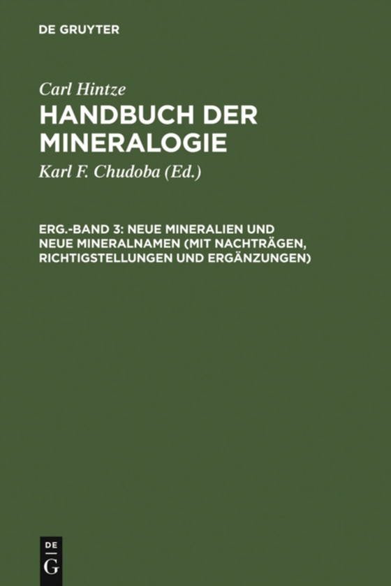 Neue Mineralien und neue Mineralnamen (mit Nachträgen, Richtigstellungen und Ergänzungen) (e-bog) af Hintze, Carl