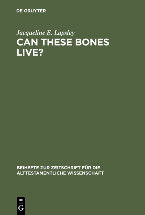 Can These Bones Live? (e-bog) af Lapsley, Jacqueline E.