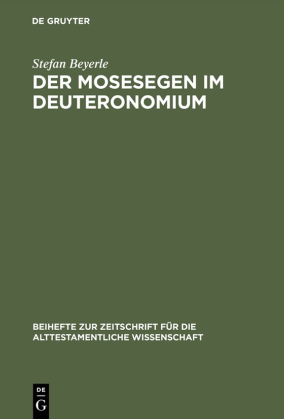 Der Mosesegen im Deuteronomium (e-bog) af Beyerle, Stefan