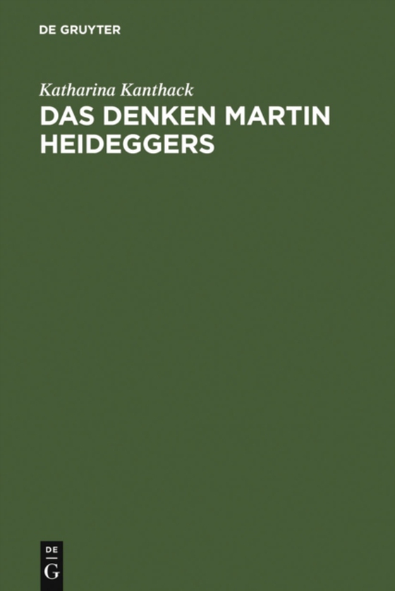 Das Denken Martin Heideggers (e-bog) af Kanthack, Katharina