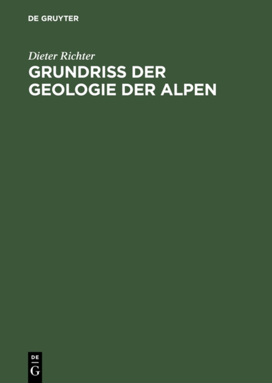 Grundriss der Geologie der Alpen (e-bog) af Richter, Dieter