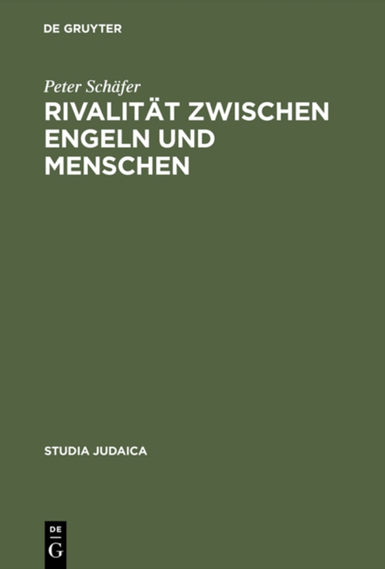 Rivalität zwischen Engeln und Menschen (e-bog) af Schafer, Peter