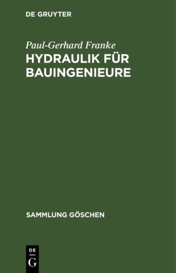 Hydraulik für Bauingenieure (e-bog) af Franke, Paul-Gerhard