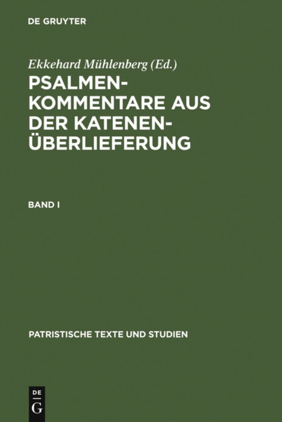 Psalmenkommentare aus der Katenenüberlieferung. Band I (e-bog) af -